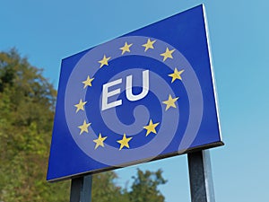Border Sign of EuropeÃÂ European Union Flag and EU Border photo